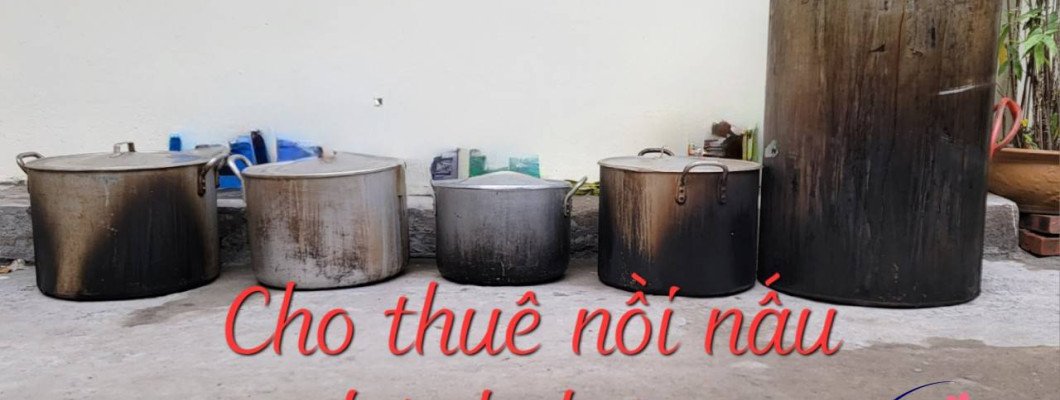 Cho thuê nồi luộc bánh chưng giá rẻ